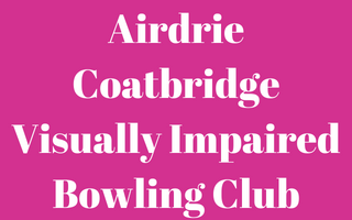 Airdrie Coatbridge Visually Impaired Bowling Club